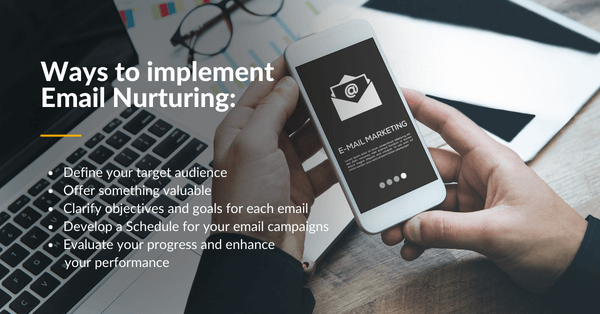 What are some ways to implement Email Nurturing