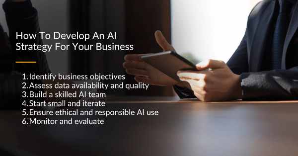 How to develop an AI strategy for your business